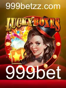 Explorando o Fascinante Mundo do LuckyBoxes: Uma Nova Era de Entretenimento com 999bet